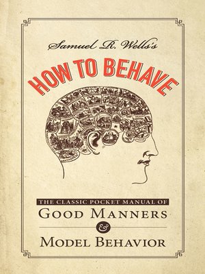 cover image of Samuel R. Wells's How to Behave